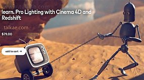 C4D教程-Learn Pro Lighting with Cinema 4D and Redshift 渲染器灯光设置教程