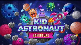 AE模板-Astronaut Adventure 可爱卡通太空元素儿童主题教育宣传片头