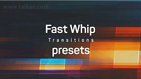 PR模板-Fast Whip Transitions Presets 时尚视频快速失真变形过渡预设