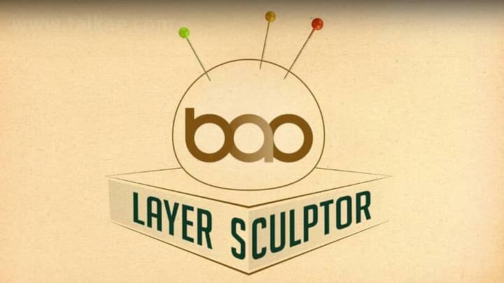 BAO Layer Sculptor