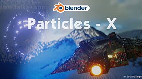 Blender插件-Particles-X V1.21 强大三维粒子系统模拟工具+使用教程