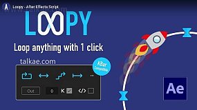AE脚本-Loopy V1.0.0 Win 关键帧路径动画循环