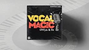 音效素材-Vocal Magic Chops & FX 176个嘻哈循环声乐贝斯鼓节拍配乐