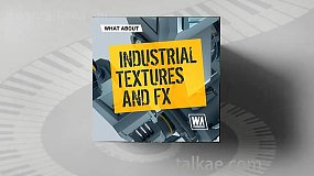 音效素材-Industrial Textures 合成打击乐声音工业音乐音效