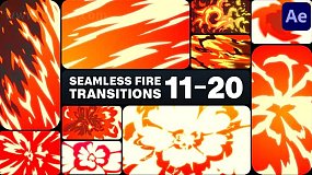 AE模板-Seamless Fire Transitions 卡通动态火灾火焰无缝转场过渡动画