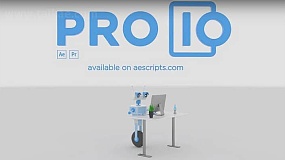 AE/PR脚本-Pro IO v2.17.6 文件素材智能管理+使用教程