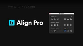 AE脚本-Align Pro v1.1.0 智能快速图层对齐工具+使用教程