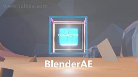 Blender插件-BlenderAE v1.4.5 双向数据传输AE与Blender互导插件