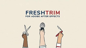 AE插件-Fresh Trim V1.3 Win 图层自动剪切排列插件+使用教程