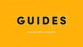 AE脚本-Guides v1.0 快速轻松创建参考辅助线指南+使用教程