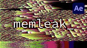AE插件-memleak v1.0.1 花屏故障毛刺效果模拟电脑内存泄漏+使用教程