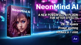 AE脚本-NeonMind AI AE内置AI智能生成创意视频工具