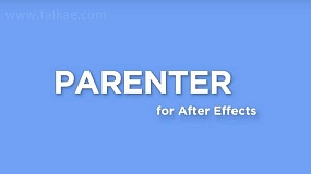 AE脚本-Parenter v1.0 快速重新定位图层管理工具