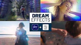PR预设-Dream Effects 迷幻梦境棱镜重影视觉特效预设+模板