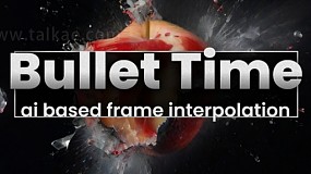 AE插件-Bullet Time v1.2.23 Win 人工智能子弹时间插帧流畅慢动作特效