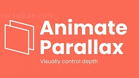 AE扩展-Animate Parallax v1.0.0 三维视差图层透视变化动画+使用教程