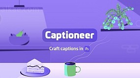 PR脚本-Captioneer v1.4.1 旁白对白字幕文字标题动画+使用教程