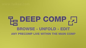 AE脚本-Deep Comp v1.0 快速浏览编辑管理合成项目+使用教程