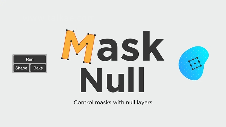 AE脚本-Mask Null v1.2 空物体遮罩控制工具+使用教程