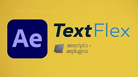 AE脚本-TextFlex v1.1 文字标题缓入缓出弹性动画+使用教程