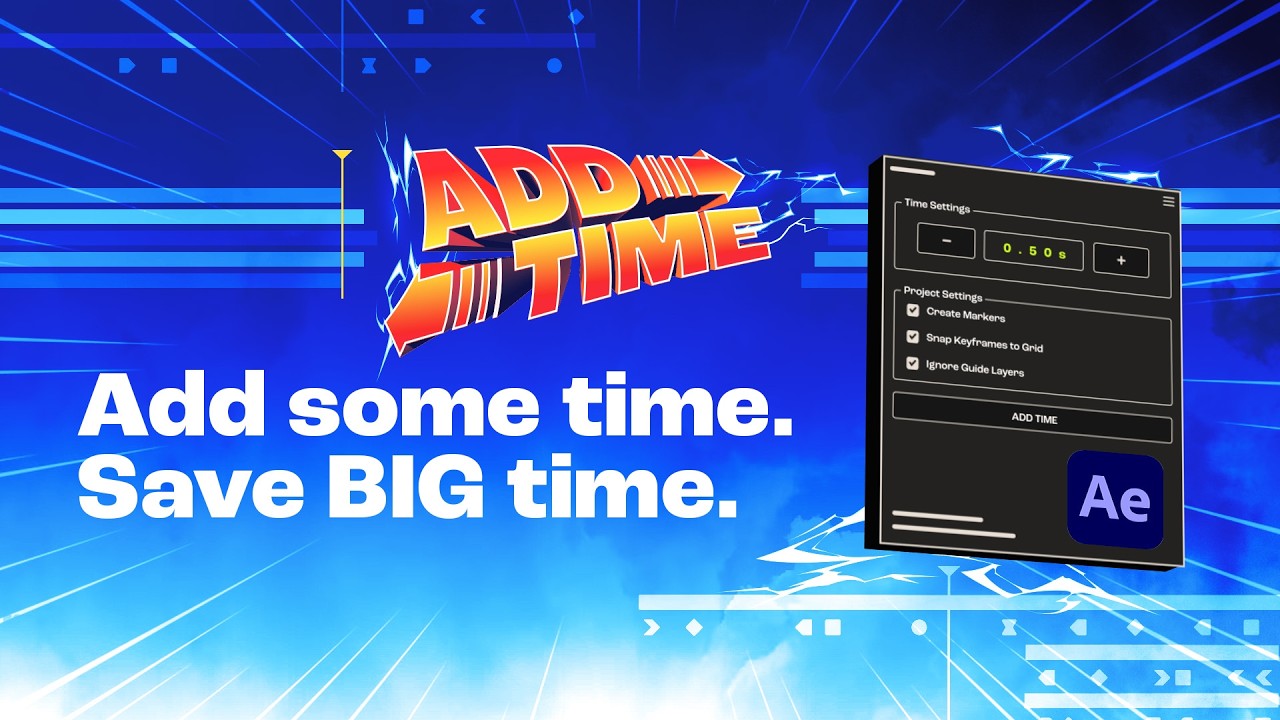 AE脚本-Add Time v1.0.0 AE合成增加时长智能调整工具+使用教程