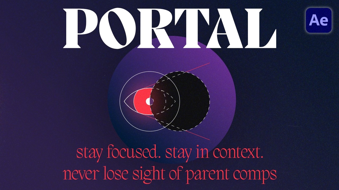 AE脚本-实时预览修改预合成 PORTAL V1.0.0+使用教程