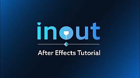 AE腳本-Inout v1.0 出入动画快速制作工具+使用教程
