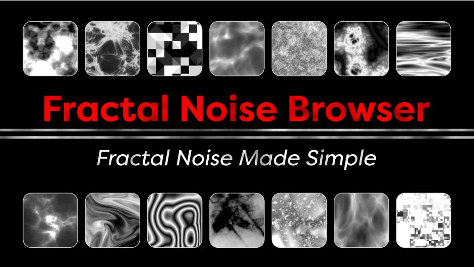 AE扩展-Fractal Noise Browser v1.0.1 200种分形噪波动画预设
