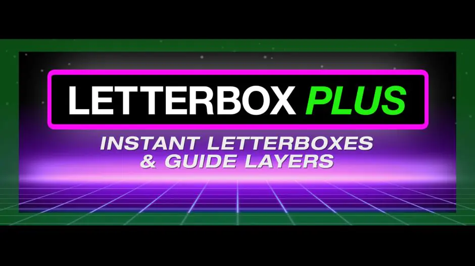 AE脚本-Letterbox Plus V1.0 边框黑边信箱模式工具