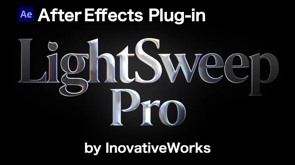 AE插件-LightSweepPro v1.1.0 Win 三维金属质感文字标题扫光特效