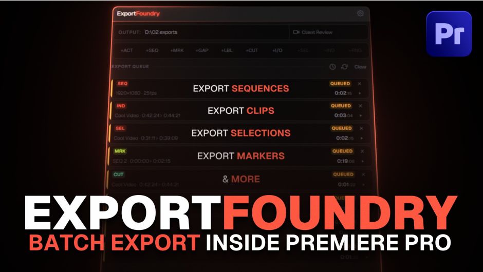 AE扩展-ExportFoundry v1.0.2 视频批量渲染导出工具
