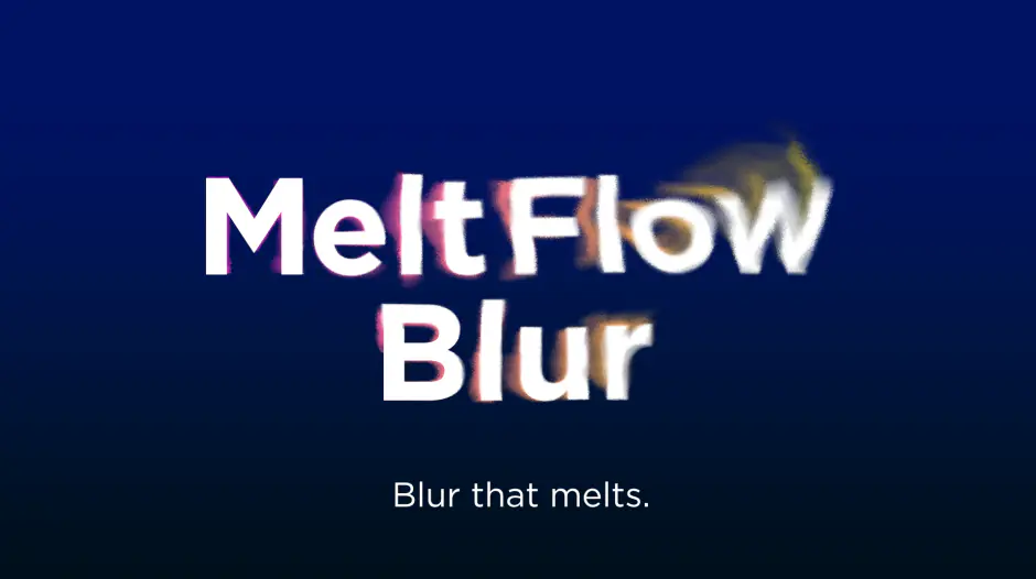 AE插件-MeltFlow Blur v1.0 模糊融化视觉特效