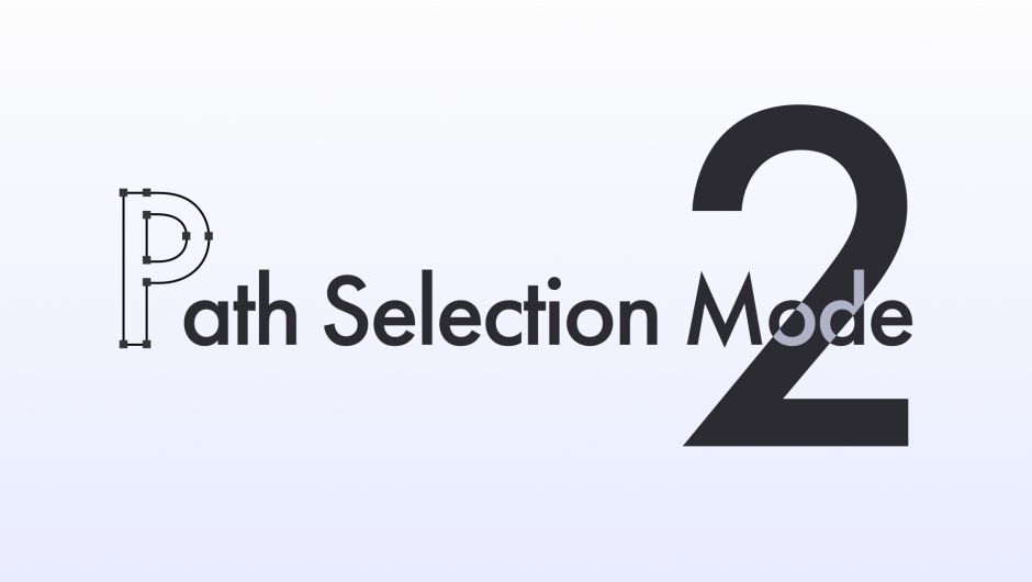 AE插件-Path Selection Mode v2.1 路径点快速选择工具