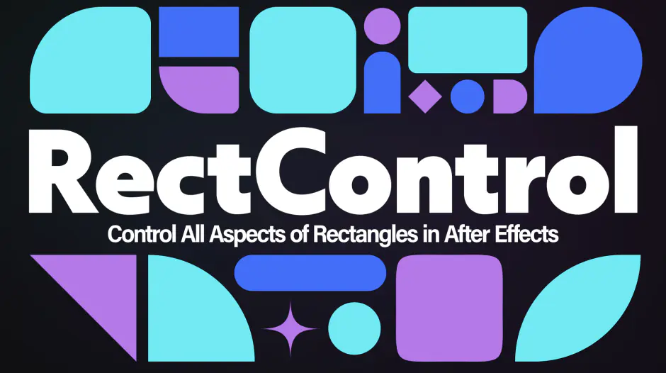 AE扩展-RectControl v1.0.0 矩阵图形动画控制