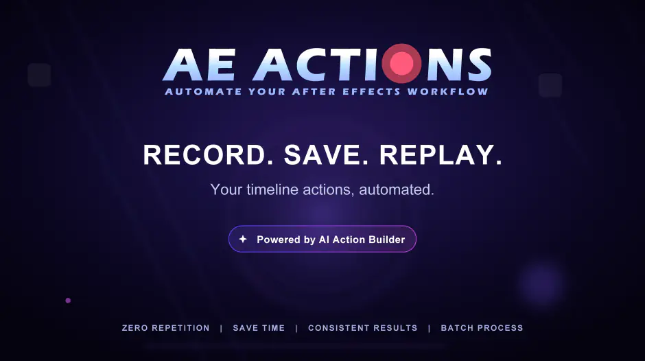 AE脚本-AE Actions v1.1.8 操作动作记录器