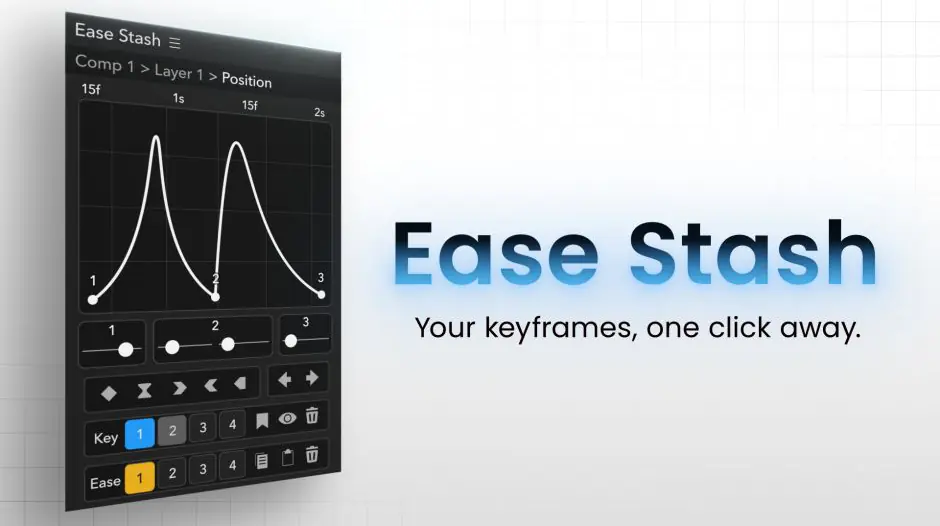 AE扩展-Ease Stash v1.0.0 快速保存调取使用关键帧