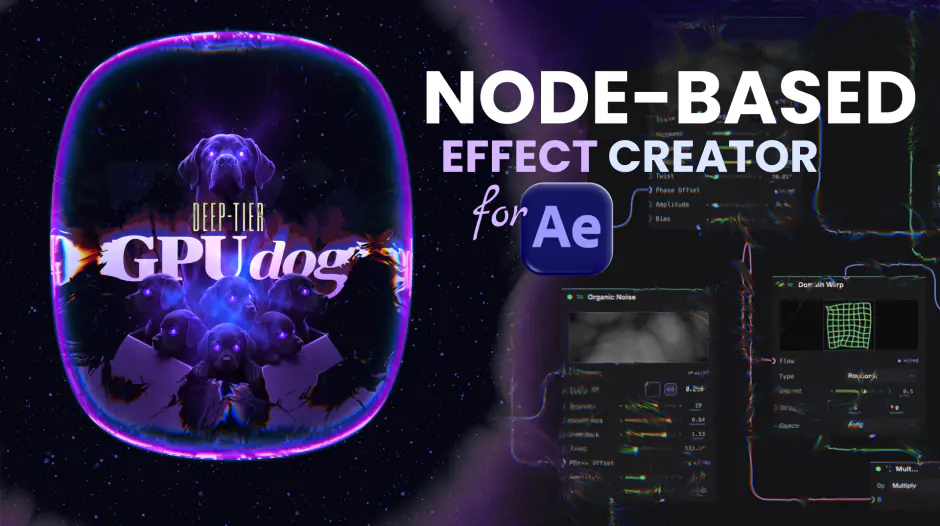 AE插件-GPUDog Deep v1.4.1 视觉故障特效