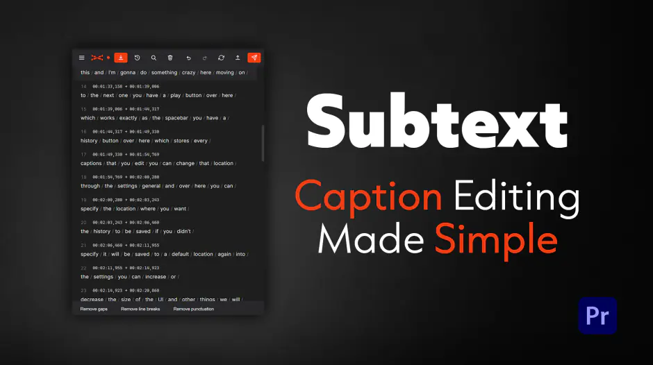 PR扩展-Subtext v1.0.0 SRT字幕文件导入编辑工具