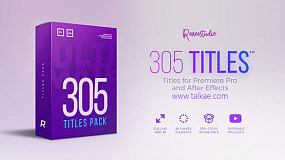 AE/PR预设-305种文字标题介绍字幕条Titles Ultimate Pack+预览目录