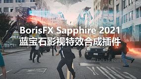 BorisFX Sapphire 2021 蓝宝石特效合成AE插件