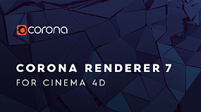 C4D插件-Corona Renderer 8 (Hotfix 1)R14-R26 Win 高性能实时交互渲染器