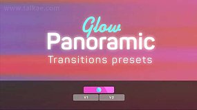 PR预设-Glow Panoramic Transitions Presets 发光全景运动转场过渡