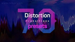 PR预设-Distortion Transitions Presets 2 70个画面失真变形视频转场过渡