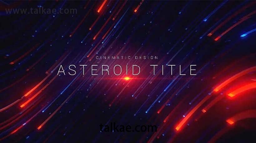 AE模板-Asteroid Cinematic Title 漂亮粒子拖尾光束线条文字标题片头