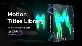 AE扩展预设-Motion Titles Library 200个卡通复古霓虹发光赛博朋克文字标题动画