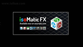 AE脚本-Isomatic FX V1.6.2 2D平面图形转三维空间透视效果