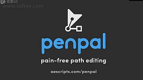AE脚本-Penpal v1.4.0 路径节点复制打断编辑助手