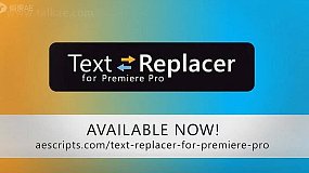 PR插件-Text Replacer v1.5.0 从Mogrt模板中导入导出文本
