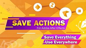 AE扩展-Save Actions v1.3 AE图层属性保存成预设和预设应用到图层